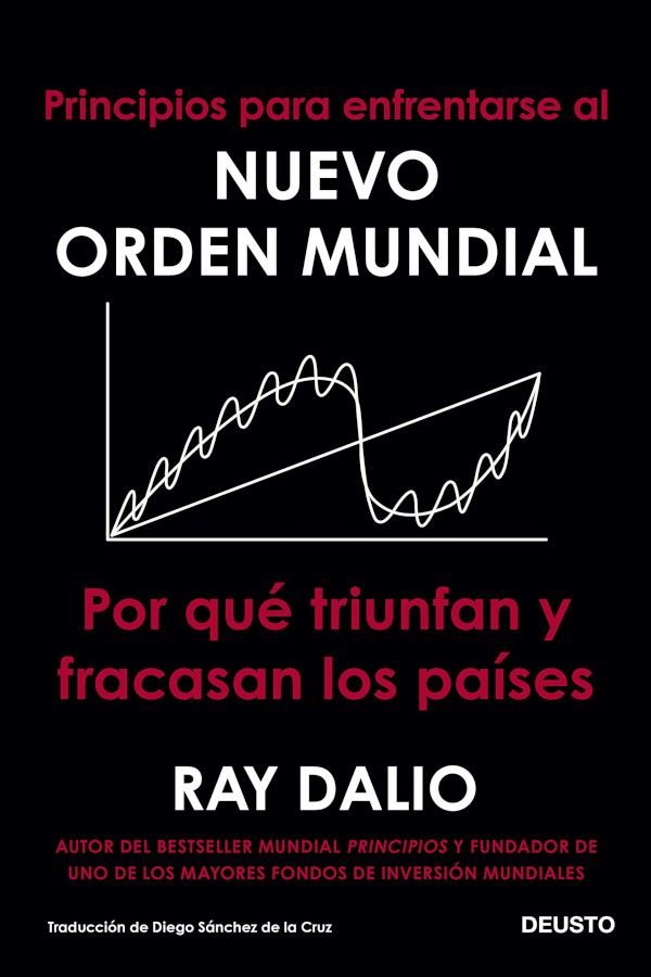Portada del libro "Principios para enfrentarse al nuevo orden mundial" de Ray Dalio